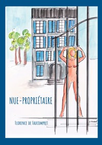 Nue-propriétaire - Florence de Faucompret - ebook