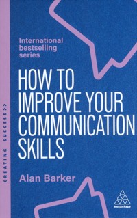 How to Improve Your Communication Skills - Barker Alan - książka