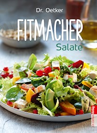 Fitmacher Salate - Dr. Oetker - ebook