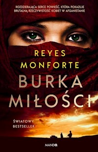 Burka miłości - Monforte Reyes - ebook + książka