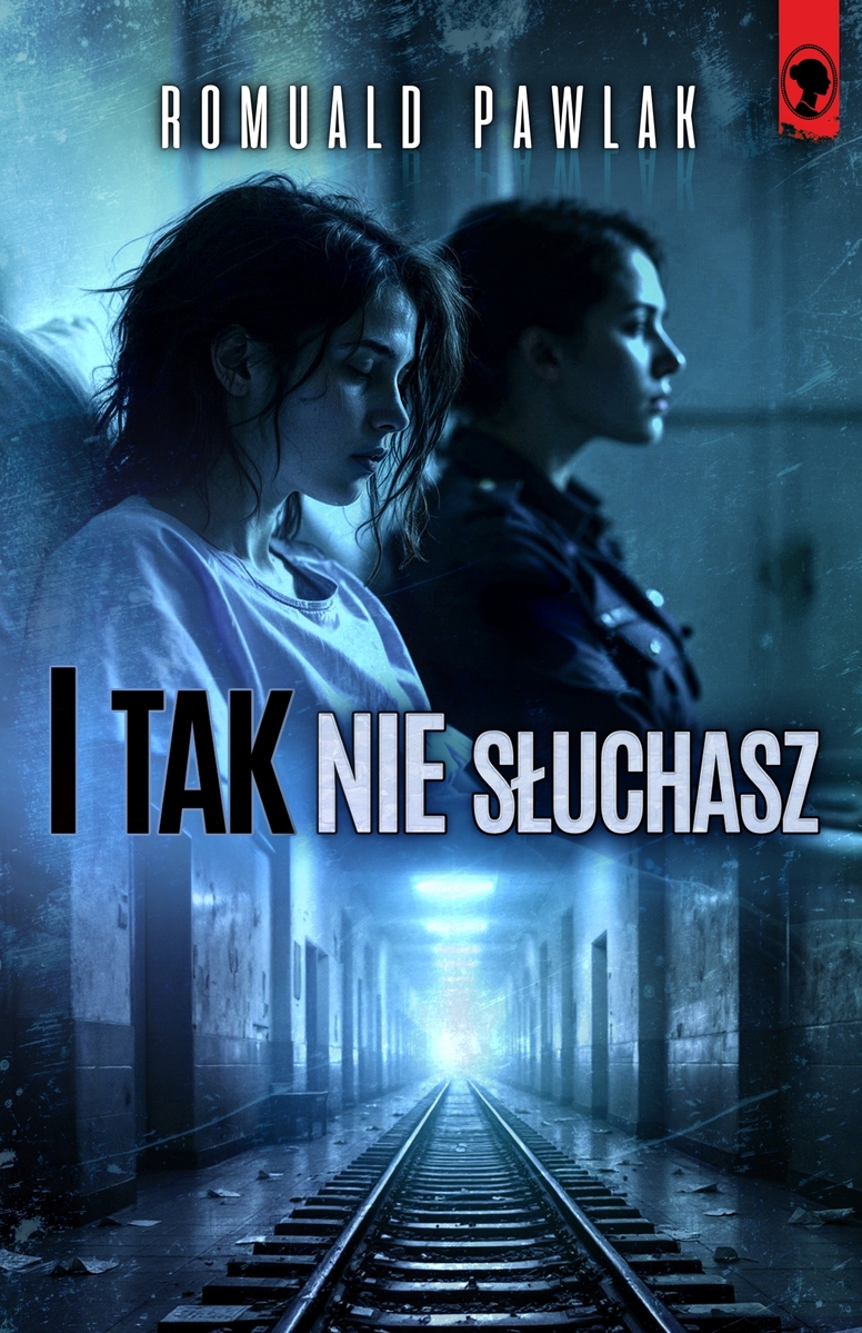 I tak nie słuchasz - Romuald Pawlak - ebook + książka