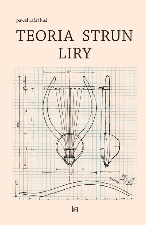 Teoria strun liry - Paweł Rafał Kuś - książka