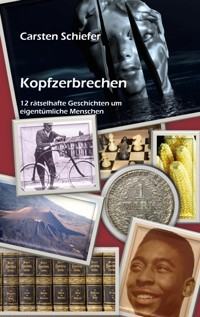 Kopfzerbrechen - Carsten Schiefer - ebook