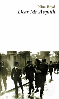 Dear Mr Asquith - Nina Boyd - ebook