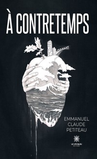 À contretemps - Emmanuel Claude Petiteau - ebook