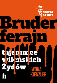 Mafia story. Bruderferajn - Iwona Kienzler - ebook + audiobook