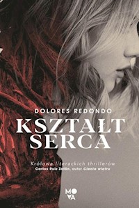 Kształt serca - Redondo Dolores - książka