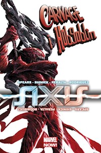 Axis Carnage i Hobgoblin - Spears Rick, Shinick Kevin, Peralta Germán, Rodriguez Javier - książka