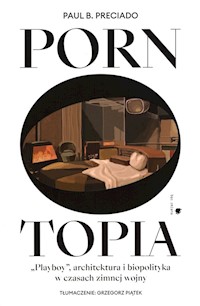 Pornotopia - Preciado Paul B. - książka