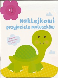 Naklejkowi przyjeciele maluszków +1 - Żółwik -  - książka