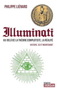 Illuminatis - Philippe Liénard - ebook