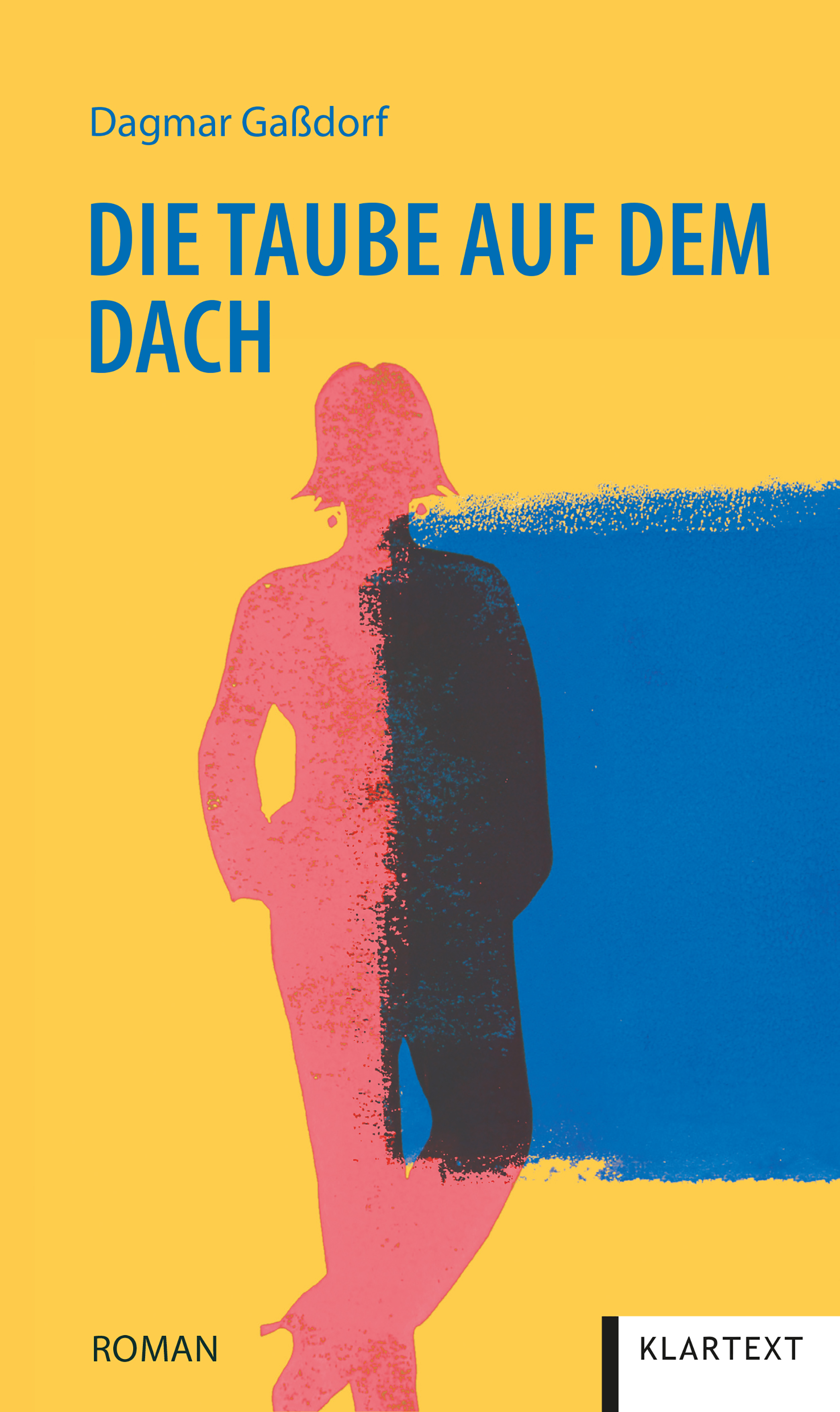 Die Taube auf dem Dach - Dagmar Gaßdorf - ebook