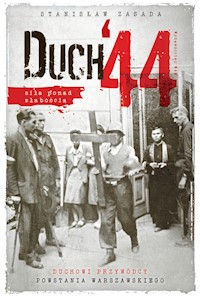 Duch 44 - Stanisław Zasada - ebook + książka