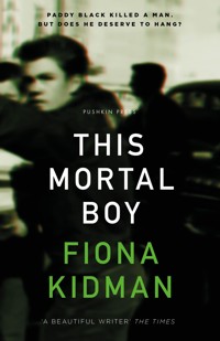 This Mortal Boy - Fiona Kidman - ebook