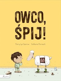 Owco śpij! - Sparrow Kerry Lyn - książka