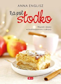 Na pół słodko - Englisz Anna - książka