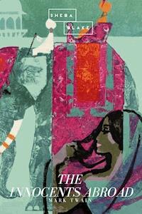 The Innocents Abroad - Mark Twain - ebook