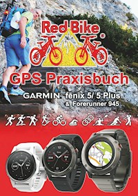 GPS Praxisbuch Garmin fenix 5 -Serie -  - ebook