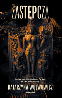 Zastępcza - Wolwowicz Katarzyna - ebook + audiobook + książka