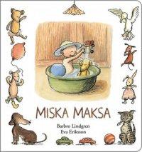 Miska Maksa - Barbro Lindgren - książka