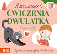 Montessori. Ćwiczenia dwulatka - Zuzanna Osuchowska - książka
