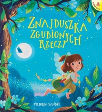 Znajduszka Zgubionych Rzeczy - Sandøy Victoria - książka