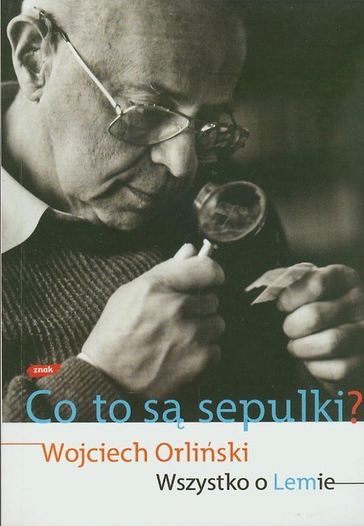 Okładka książki Co to są sepulki? Wszystko o Lemie