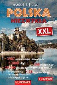 Polska Niezwykła XXL Przewodnik + atlas -  - książka