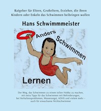 Anders Schwimmen Lernen - Hans Schwimmmeister - ebook