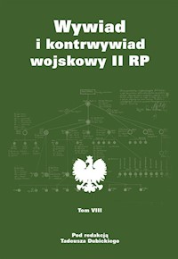 Wywiad i kontrwywiad wojskowy II RP Tom 8 -  - książka