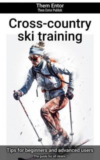 Cross-country ski training - Them Entor - ebook