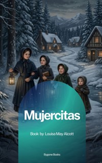 Mujercitas - Louisa May Alcott - ebook