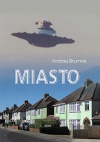 Miasto - Andrzej Strumnik - ebook