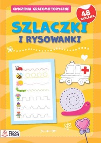 Szlaczki i rysowanki Ćwicz grafomotoryczne Zeszyt żółty - Maria Sysan - książka