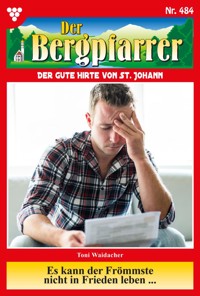Es kann der Frömmste nicht in Frieden leben ... - Toni Waidacher - ebook