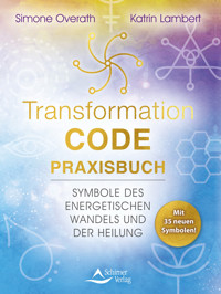 Transformation-Code-Praxisbuch - Simone Overath - ebook
