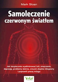 Samoleczenie czerwonym światłem - Sloan Mark - książka