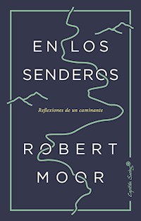 En los senderos - Robert Moor - ebook