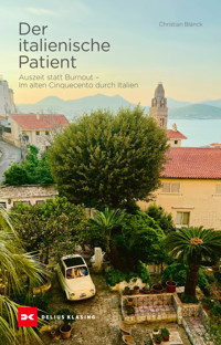 Der italienische Patient - Christian Blanck - ebook