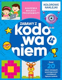 Akademia małego programisty Zabawy z kodowaniem - Żarowska-Mazur Alicja, Mazur Dawid - książka