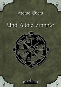 DSA 41: Und Altaia brannte - Momo Evers - ebook