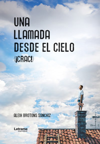 Una llamada desde el cielo - Aleix Brotons Sanchiz - ebook