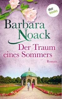 Der Traum eines Sommers - Barbara Noack - ebook