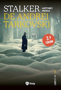 Stalker, de Andrei Tarkovski - Antonio Mengs González - ebook