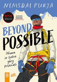 Beyond Possible. Wiara w siebie góry przenosi - Purja Nimsdai - ebook + książka