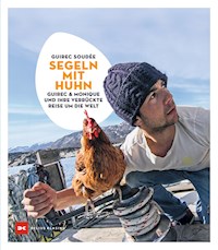 Segeln mit Huhn - Guirec Soudée - ebook
