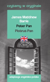 Peter Pan / Piotruś Pan. Czytamy w oryginale - James Matthew Barrie - książka