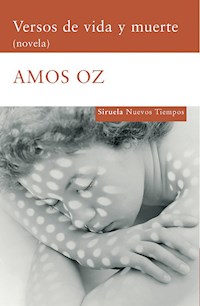 Versos de vida y muerte - Amos Oz - ebook