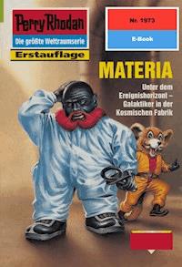Perry Rhodan 1973: MATERIA - Rainer Castor - ebook