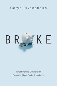 Broke - Rivadeneira Caryn - ebook